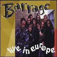 Barrage - Live in Europe lyrics