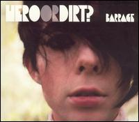Barrage - Hero or Dirt lyrics