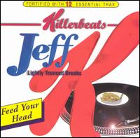 DJ Jeff K - Killerbeats lyrics
