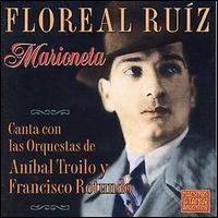 Floreal Ruiz - Marioneta lyrics