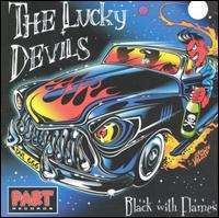 The Lucky Devils - Black With Flames lyrics