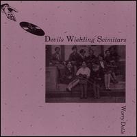Devils Wielding Scimitars - Worry Dolls lyrics