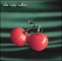 The Ruby Rakes - Ruby Rakes lyrics