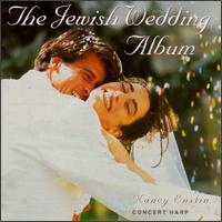 Nancy Enslin & Deborah Benardot - Jewish Wedding Album lyrics