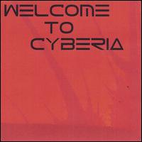Cyberia - Welcome to Cyberia lyrics