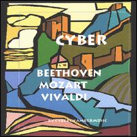 Cyberchambermusic - Cyber Beethoven Mozart and Vivaldi lyrics