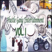 Hustle Gang Entertainment - Hustle Gang Entertainment, Vol. 1 lyrics