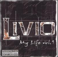 Livio - My Life, Vol. 1 lyrics