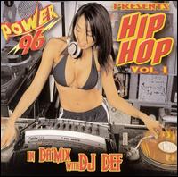 DJ Def - Hip Hop, Vol. 1: In da Mix With DJ Def lyrics