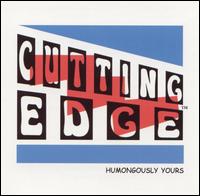 Cutting Edge - Humongously Yours lyrics