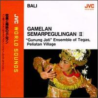 Genung Jati - Bali: Gamelan Semar Pegulingan, Vol. 2 lyrics
