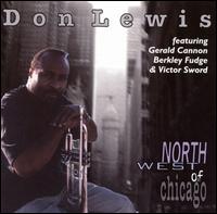 Don Lewis [Trumpet] - Northwest of Chicago lyrics