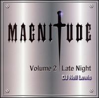DJ Neil Lewis - Magnitude: Late Night, Vol. 2 lyrics
