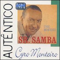 Cyro Monteiro - Sr. Samba lyrics