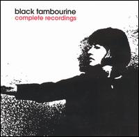 Black Tambourine - Complete Recordings lyrics