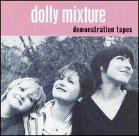 Dolly Mixture - Demonstration Tapes lyrics