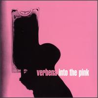 Verbena - Into the Pink lyrics