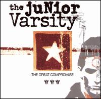 The Junior Varsity - Great Compromise lyrics