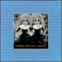 Camber - Beautiful Charade lyrics