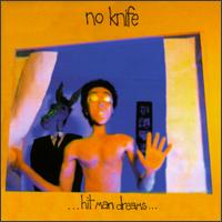 No Knife - Hit Man Dreams lyrics