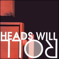 Heads Will Roll - Heads Will Roll lyrics