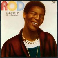 Rod - Shake It Up, Do the Boogaloo lyrics