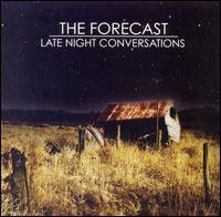 The Forecast - Late Night Conversations lyrics