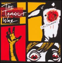 The Transit War - ?Ah Discordia! lyrics