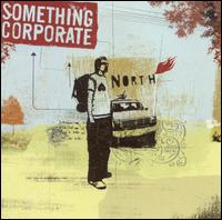 Something Corporate - North lyrics
