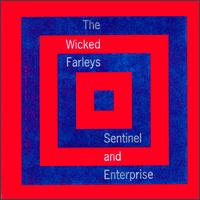 Wicked Farleys - Sentinel & Enterprise lyrics