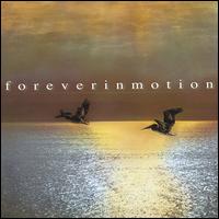 Foreverinmotion - Foreverinmotion lyrics