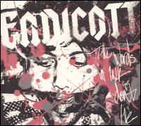 Endicott - The Words in Ink Don't Lie lyrics