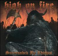 High on Fire - Surrounded By Thieves lyrics