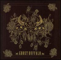 Ghost Buffalo - Ghost Buffalo lyrics