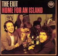 The Exit - Home for an Island [Wind-Up] lyrics