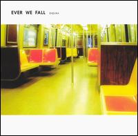 Ever We Fall - Endura lyrics