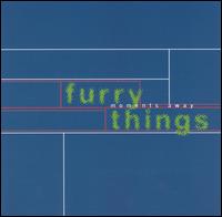 Furry Things - Moments Away lyrics