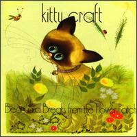 Kitty Craft - Beats and Breaks from the Flower Patch lyrics