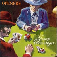Yancy Derringer - Openers lyrics