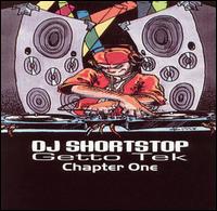 DJ Shortstop - Ghetto Tek, Vol. 1 lyrics