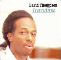 David Thompson - Traveling lyrics