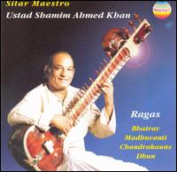 Shamim Ahmed Khan - Sitar Maestro lyrics