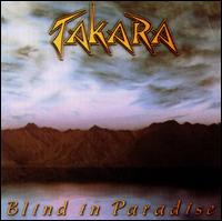 Takara - Blind in Paradise lyrics