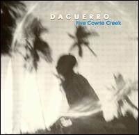 Daguerro - Five Cowrie Creek lyrics