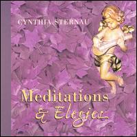 Cynthia Sternau - Meditations & Elegies lyrics