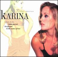 Karina - Vidas Nuevas lyrics