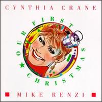 Cynthia Crane - Our First Christmas lyrics