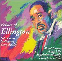Gary Motley - Echoes of Ellington lyrics