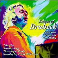 Gary Motley - Echoes of Brubeck lyrics