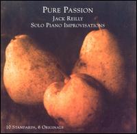 Jack Reilly - Pure Passion Solo Piano Improvisations lyrics